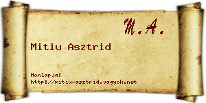 Mitiu Asztrid névjegykártya